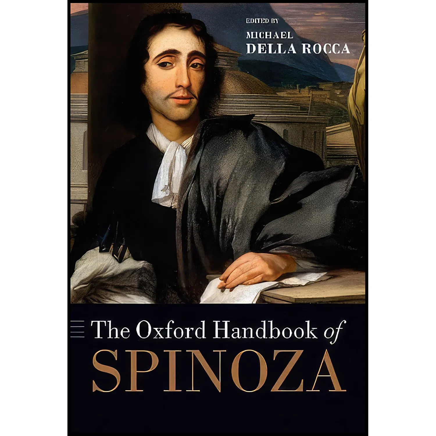 کتاب The Oxford Handbook of Spinoza  اثر Michael Della Rocca انتشارات Oxford University Press