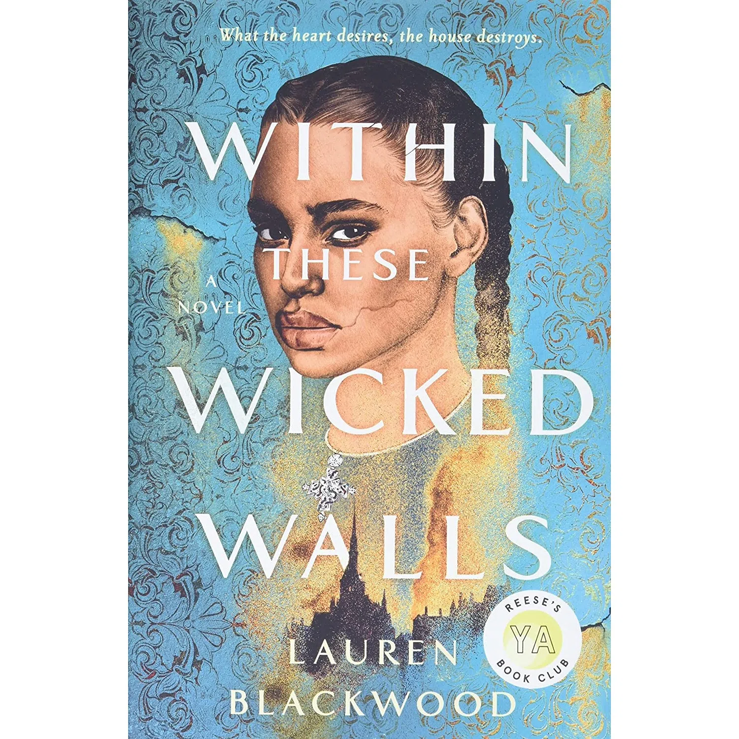کتاب Within These Wicked Walls: A Novel اثر Lauren Blackwood انتشارات Wednesday Books