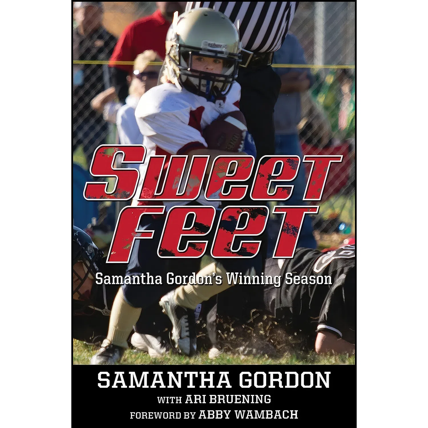 کتاب Sweet Feet اثر Samantha Gordon and Ari Bruening انتشارات Walker Childrens