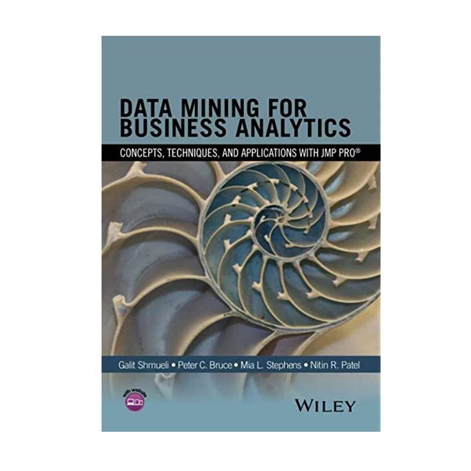 کتاب Data Mining for Business Analytics, 1st Edition اثر جمعی از نویسندگان انتشارات مؤلفین طلایی