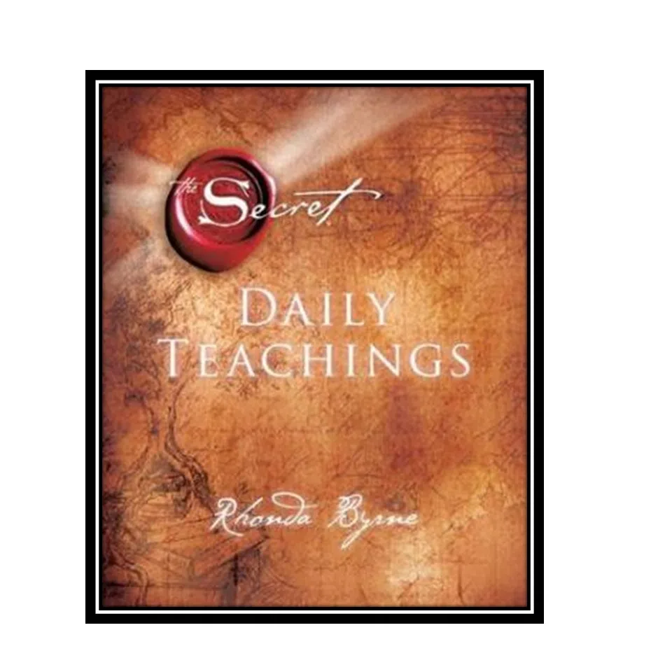 کتاب The Secret Daily Teachings اثر Rhonda Byrne انتشارات مؤلفين طلايي