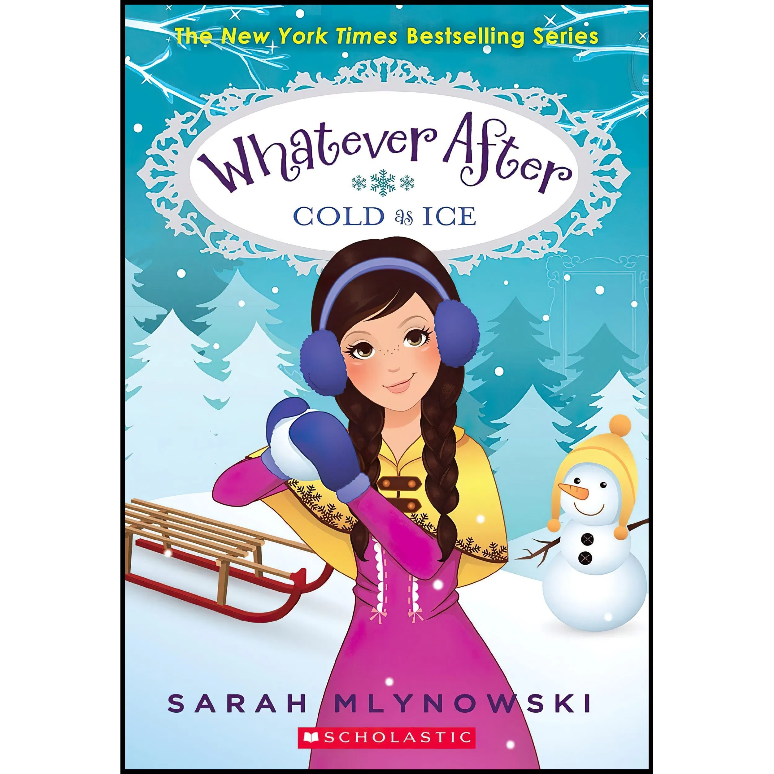 کتاب Cold As Ice  اثر Sarah Mlynowski انتشارات Scholastic Press