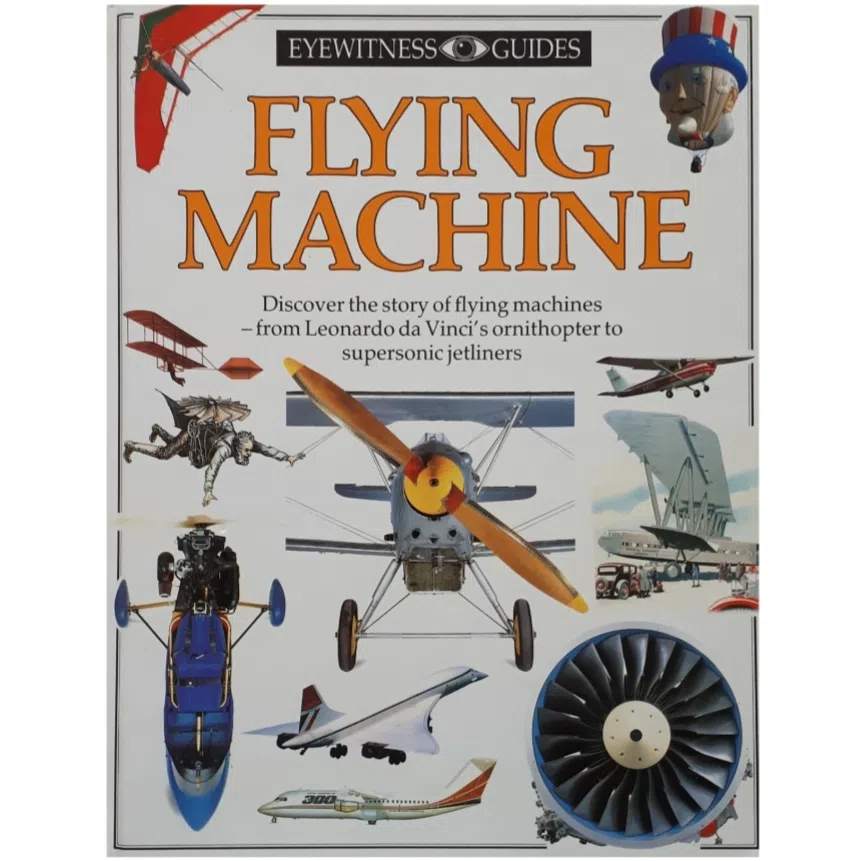 كتاب Flying Machines اثر Andrew Nahum انتشارات Dorling Kindersley