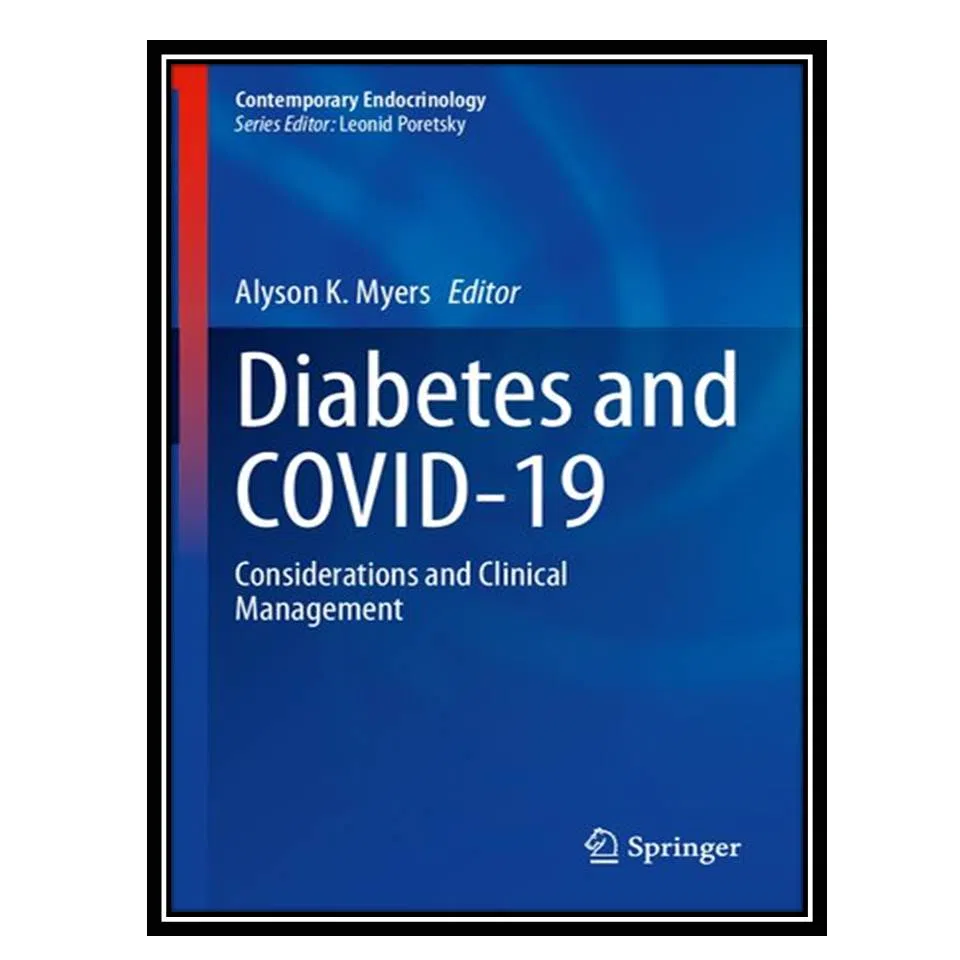 کتاب Diabetes and COVID-19 اثر Alyson K. Myers انتشارات مؤلفین طلایی