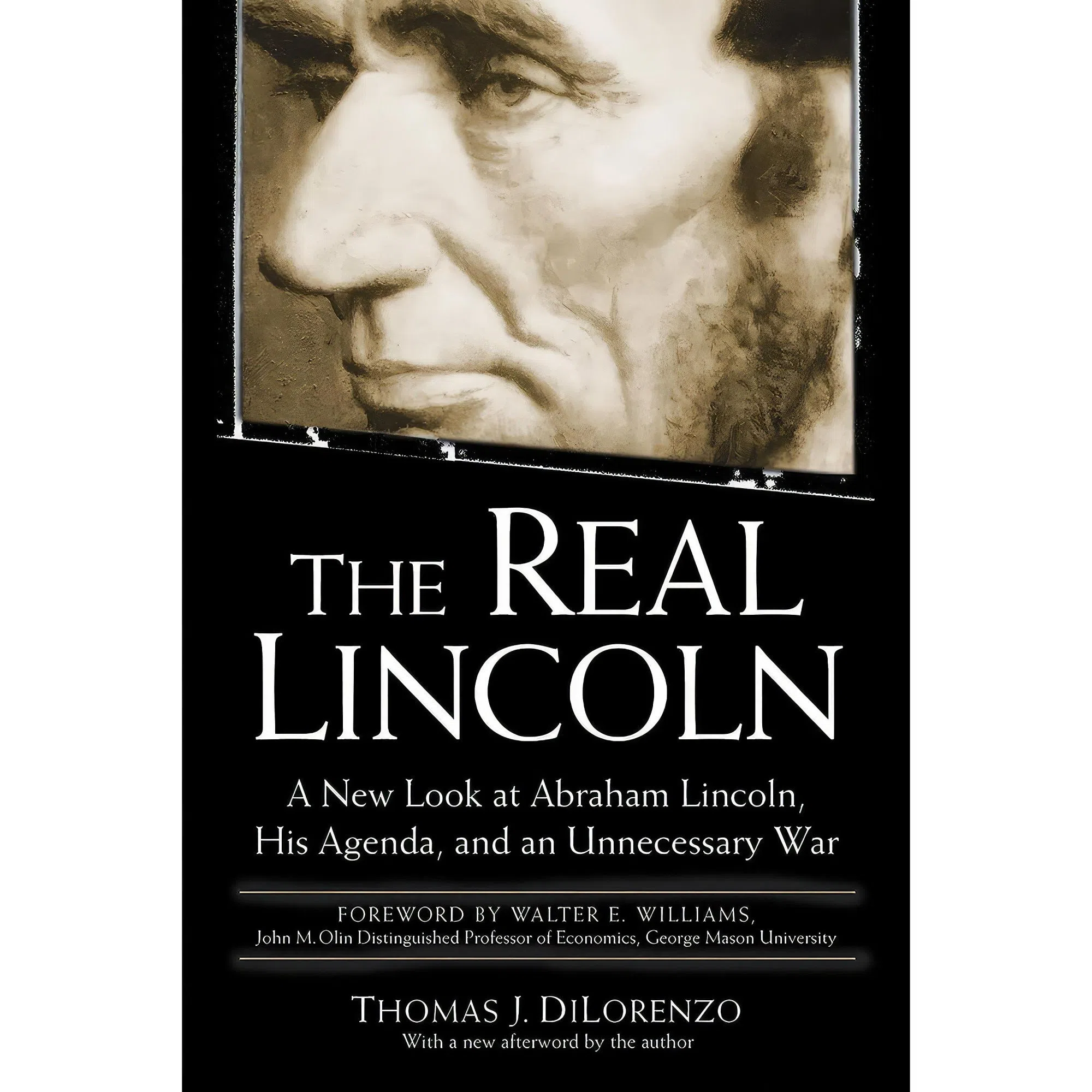 کتاب The Real Lincoln اثر Thomas J. DiLorenzo انتشارات Crown Forum