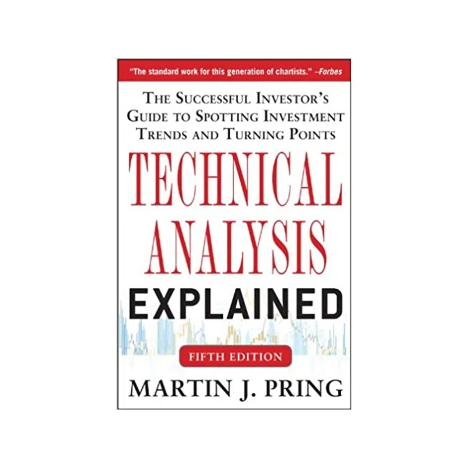 کتاب Technical Analysis Explained 5th Edition اثر Martin Pring انتشارات مؤلفین طلایی