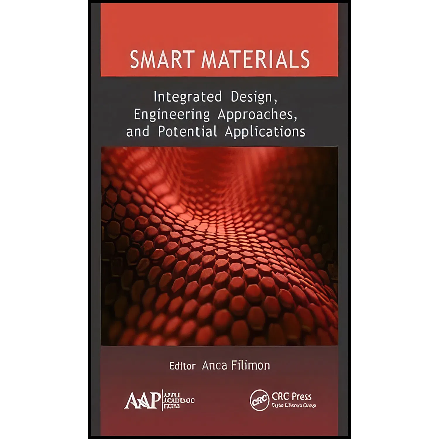 کتاب Smart Materials اثر Anca Filimon انتشارات Apple Academic Press
