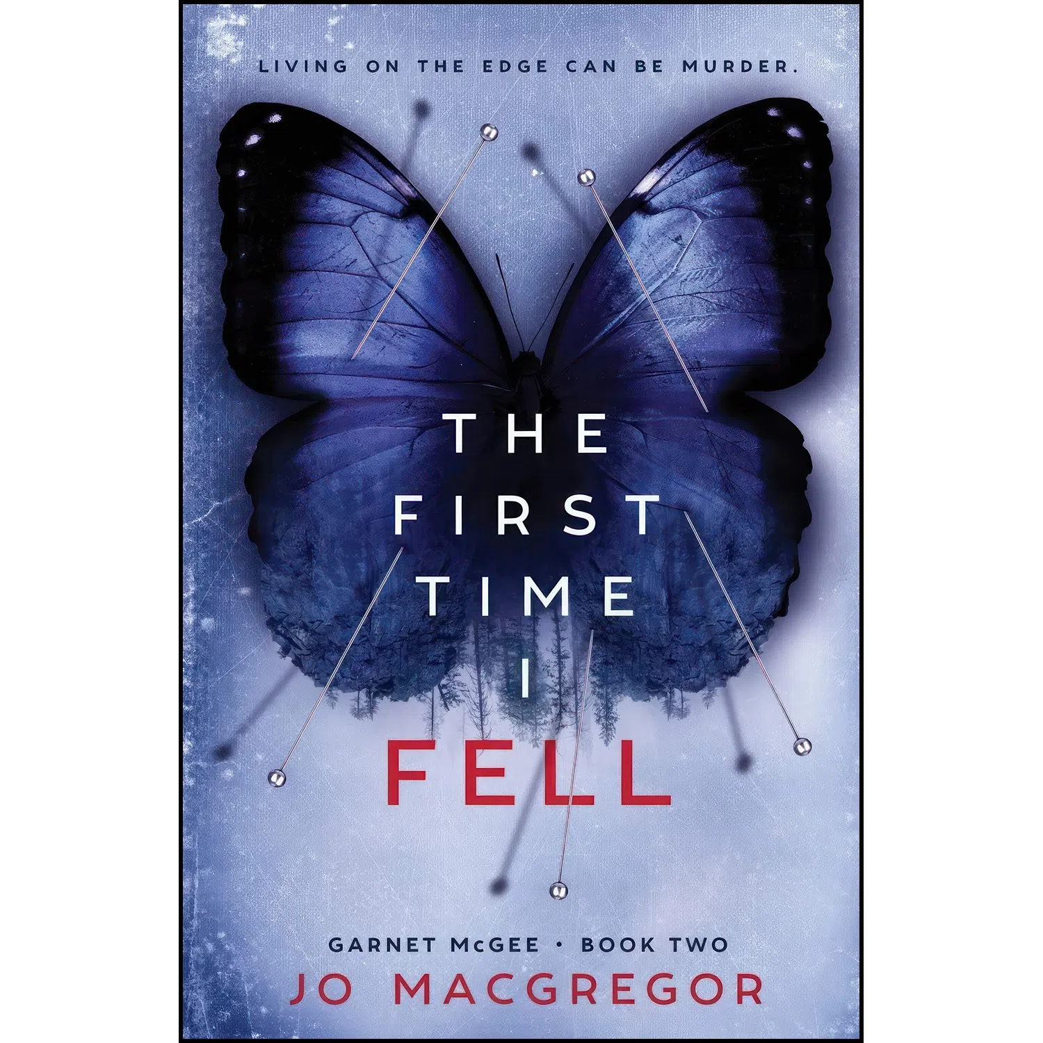 کتاب The First Time I Fell اثر Jo Macgregor انتشارات تازه ها