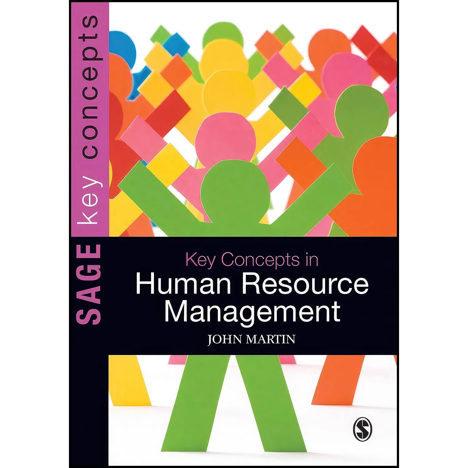 کتاب Key Concepts in Human Resource Management اثر John Martin انتشارات SAGE Publications Ltd