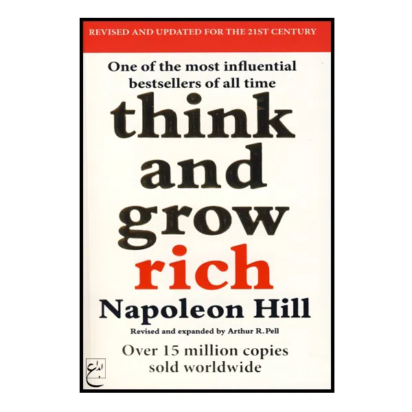 کتاب Think And Grow Rich اثر جمعی از نویسندگان انتشارات ابداع
