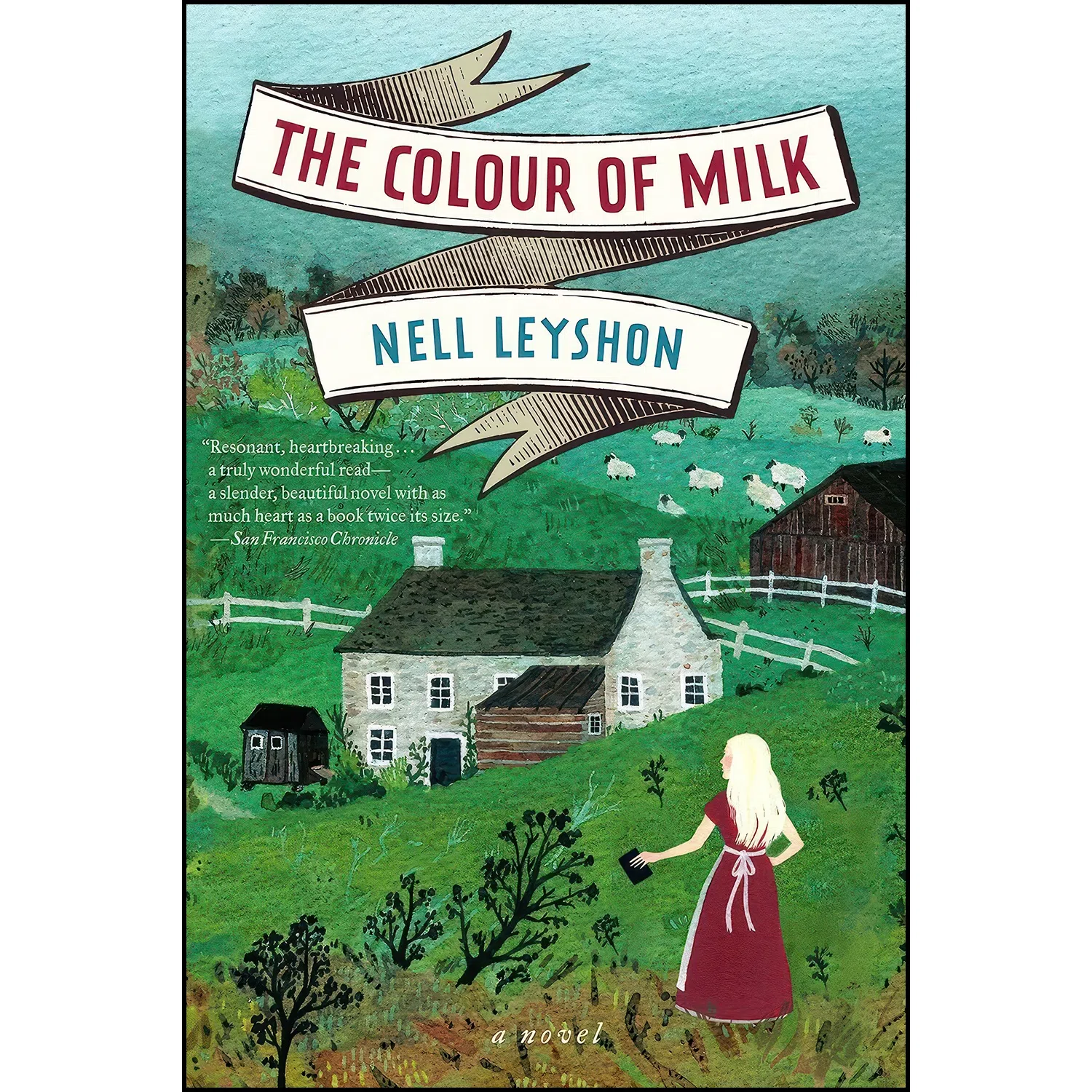 کتاب The Colour of Milk اثر Nell Leyshon انتشارات Ecco