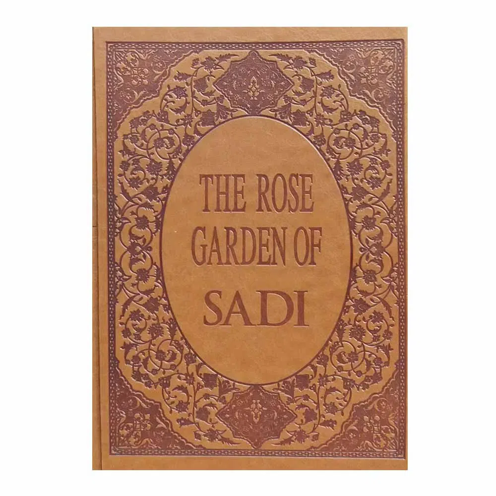 کتاب the rose garden of Saadi انتشارات honar bistom