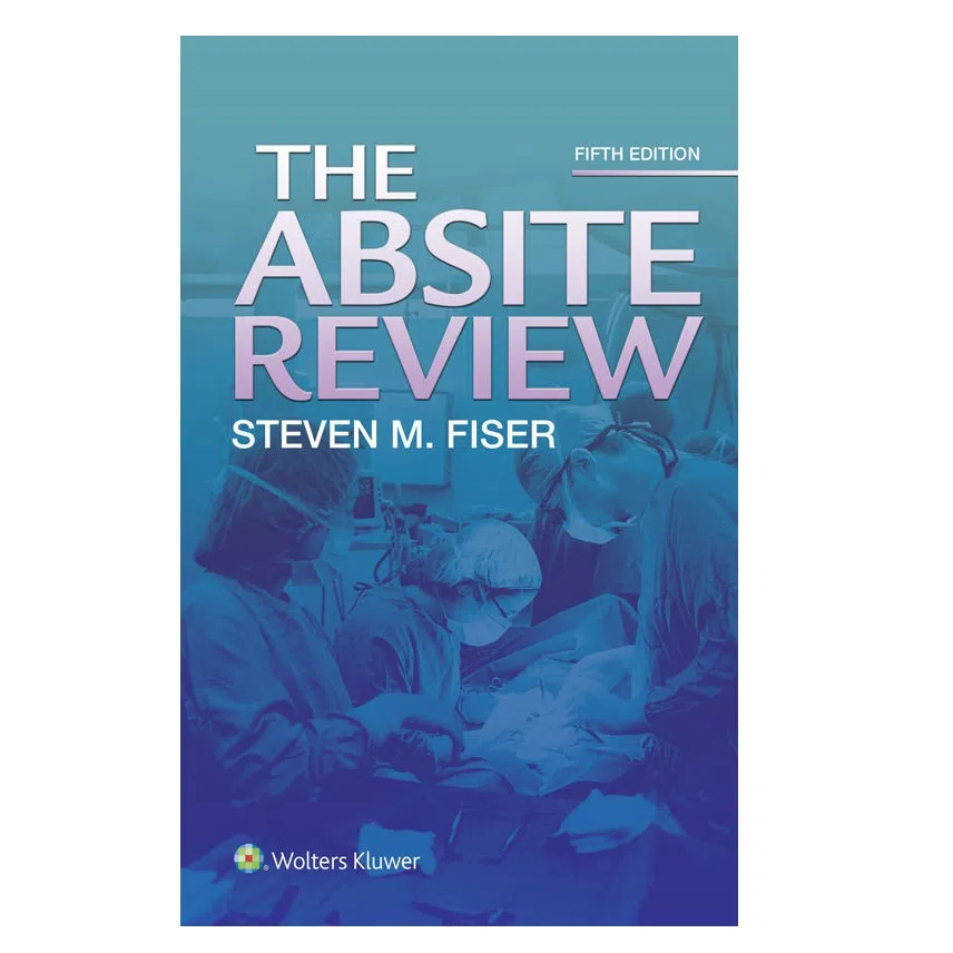 کتاب The ABSITE Review 5th Edition اثر Steven Fiser انتشارات Wolters Kluwer