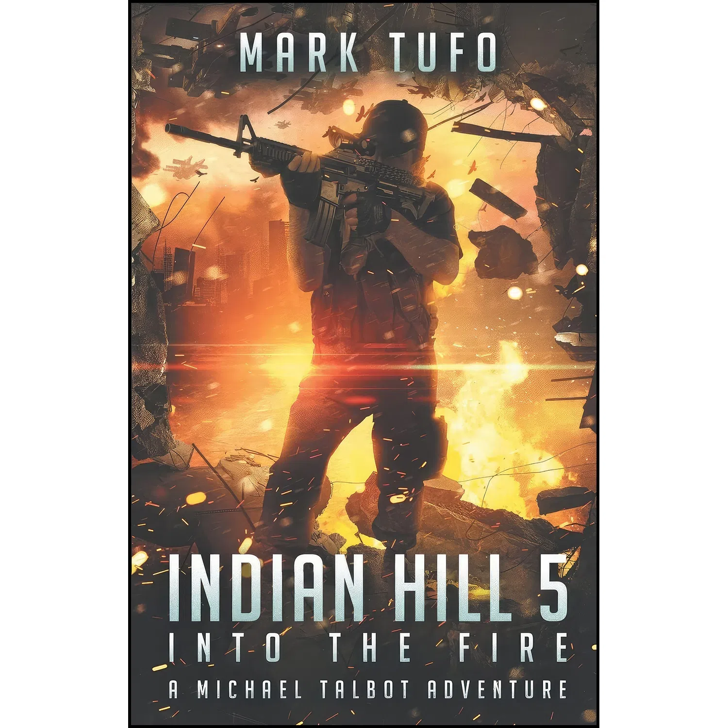 کتاب Indian Hill 5 اثر Mark Tufo انتشارات تازه ها