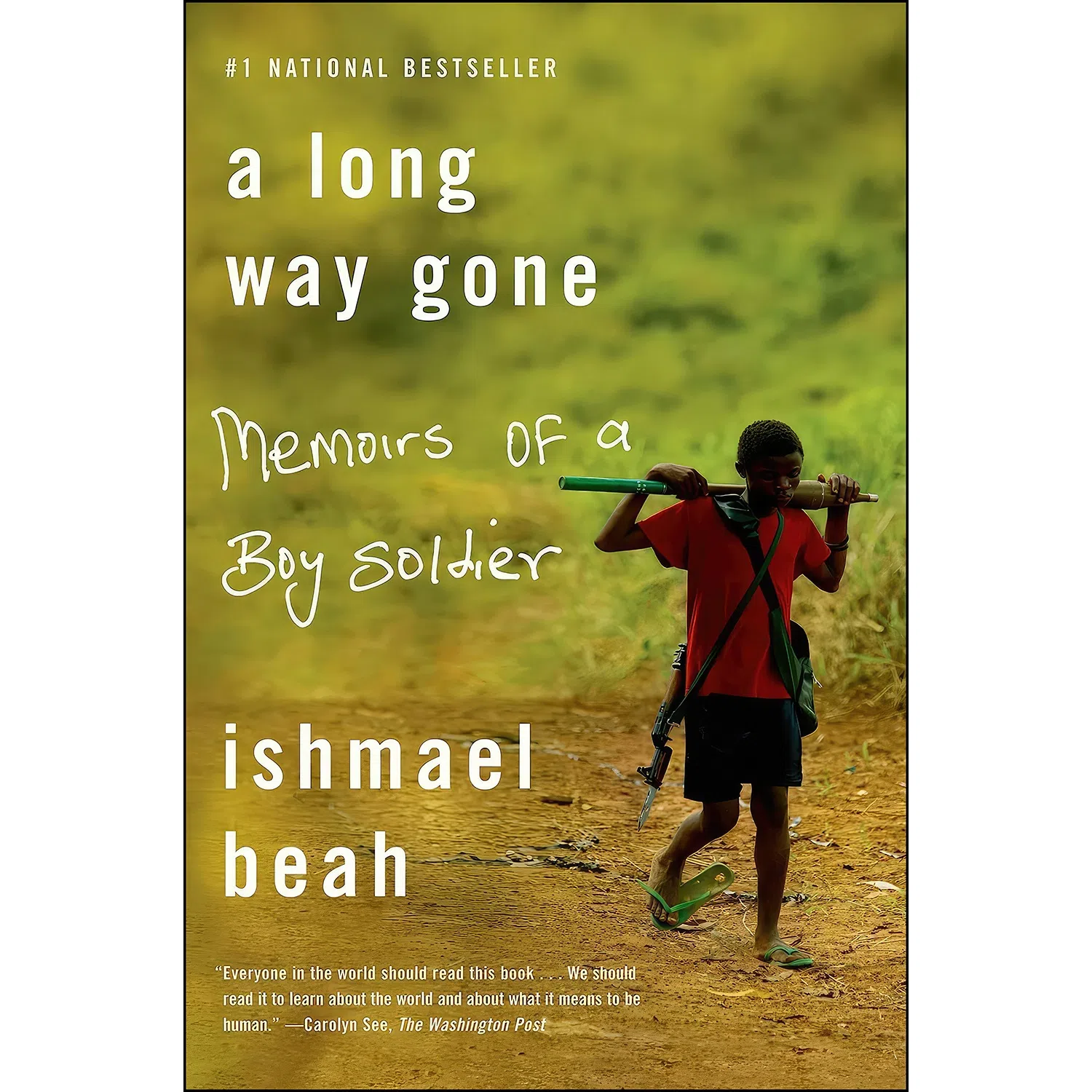کتاب A Long Way Gone اثر Ishmael Beah انتشارات Sarah Crichton Books