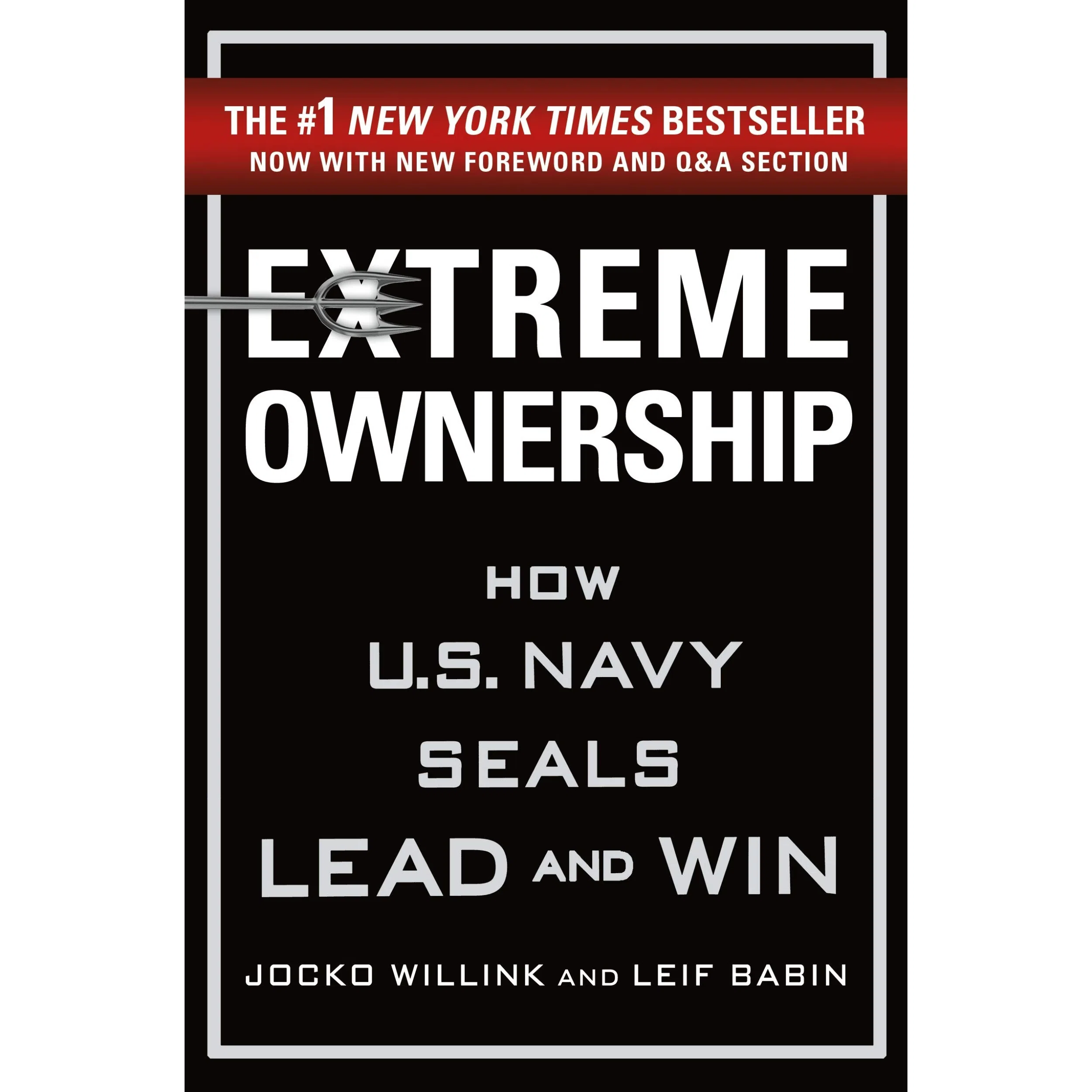 کتاب Extreme Ownership اثر Jocko Willink and Leif Babin انتشارات Macmillan Publishers