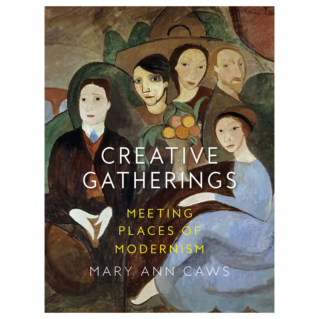 کتاب Creative Gatherings: Meeting Places of Modernism اثر Mary Ann Caws انتشارات ری اکشن بوکس