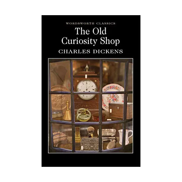 کتاب The Old Curiosity Shop اثر Charles Dickens نشر Wordsworth