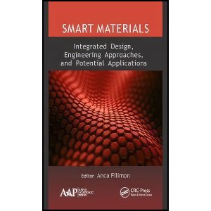 کتاب Smart Materials اثر Anca Filimon انتشارات Apple Academic Press