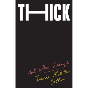 کتاب Thick اثر Tressie McMillan Cottom انتشارات The New Press