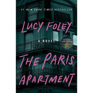 کتاب The Paris Apartment: A Novel اثر Lucy Foley انتشارات William Morrow
