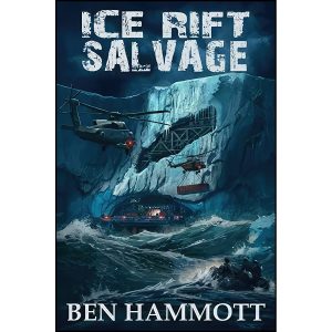 کتاب Ice Rift – Salvage اثر Ben Hammott انتشارات تازه ها