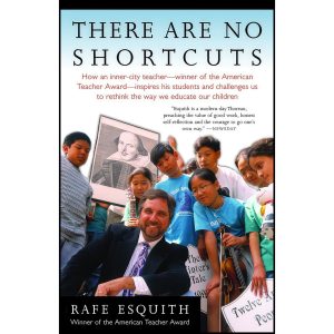 کتاب There Are No Shortcuts اثر Rafe Esquith انتشارات Anchor