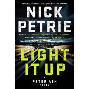 کتاب Light It Up اثر Nick Petrie انتشارات G.P. Putnams Sons