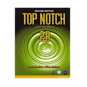 کتاب Top Notch 2B Work Book اثر Joan Saslow انتشارات Pearson Longman