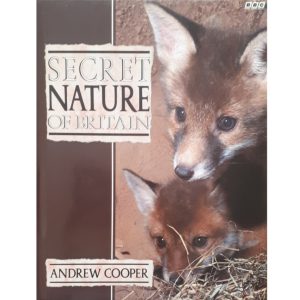 كتاب Secret Nature of Britain اثر Andrew Cooper انتشارات BBC